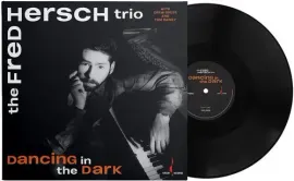 Виниловая пластинка The Fred Hersch Trio - Dancing in the Dark [New Vinyl LP] 180 Gram