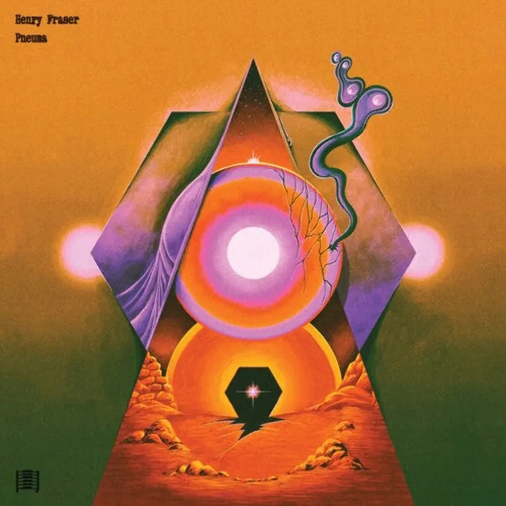 Henry Fraser - Pneuma NEW Vinyl