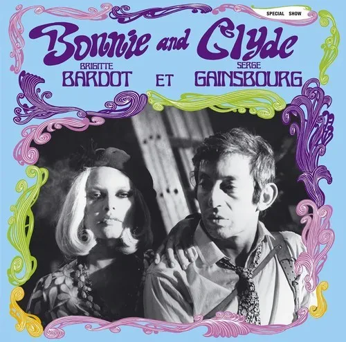 Виниловая пластинка Serge Gainsbourg – Bonnie & Clyde (Релиз 2016)