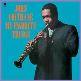 Виниловая пластинка John Coltrane - My Favorite Things [New Vinyl LP] Spain - Import
