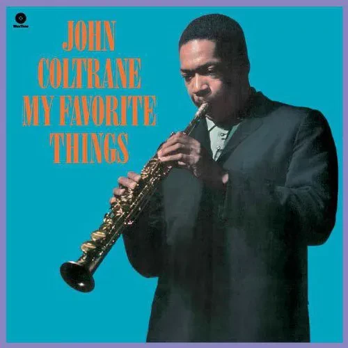 Виниловая пластинка John Coltrane - My Favorite Things [New Vinyl LP] Spain - Import