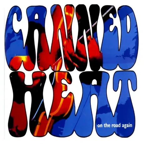 CANNED HEAT - On The Road Again (CD)