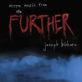 Виниловая пластинка Joseph Bishara - More Music From The Further (Original Soundtrack) [New Vinyl LP