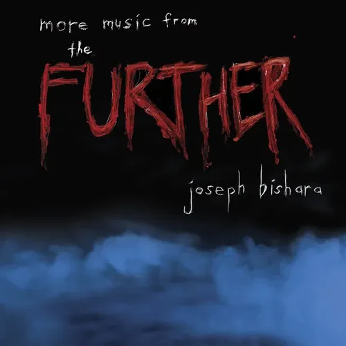Виниловая пластинка Joseph Bishara - More Music From The Further (Original Soundtrack) [New Vinyl LP