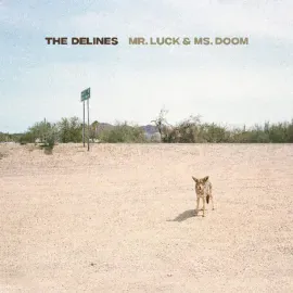 Виниловая пластинка The Delines – Mr. Luck & Ms. Doom (Релиз 2025)
