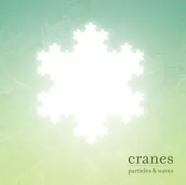 Виниловая пластинка CRANES – Particles And Waves, цветной винил