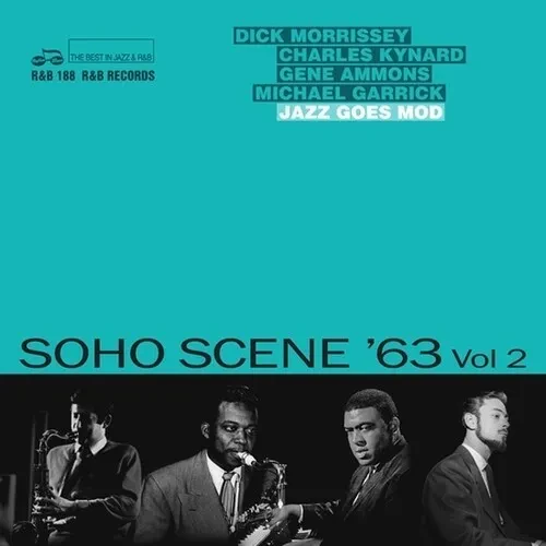 Виниловая пластинка Various Artists - Soho Scene '63, Vol. 2: Jazz Goes Mod [New Vinyl LP]