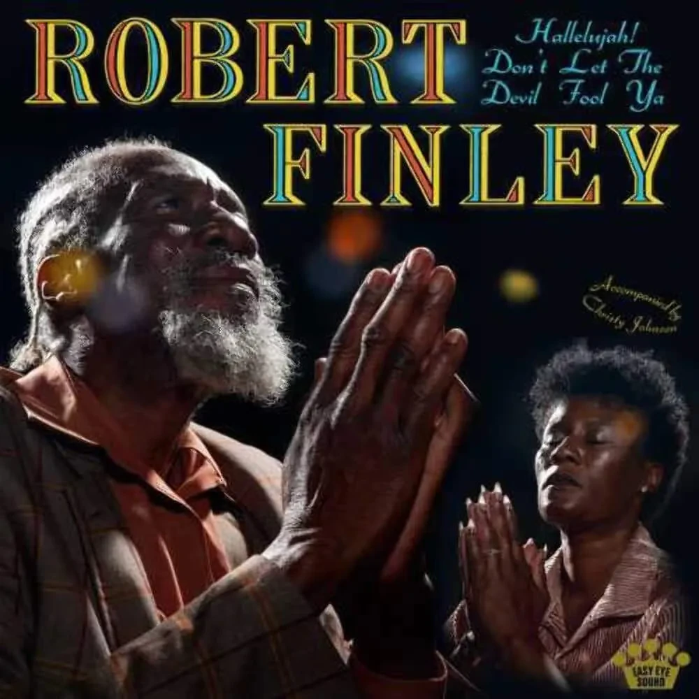 Виниловая пластинка Robert Finley – Hallelujah! Don't Let The Devil Fool Ya (Yellow & Black Splatter) Релиз 2025