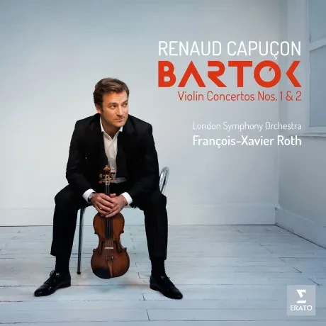 RENAUD CAPUCON; LONDON SYMPHONY ORCHESTRA; FRANCOIS-XAVIER ROTH - Bartok: Violin Concertos Nos. 1 & 2 (CD)