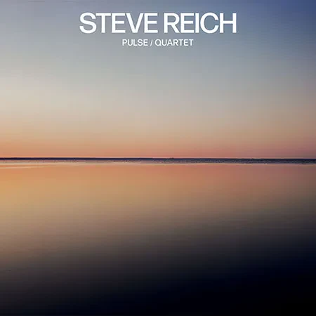 STEVE REICH - Pulse / Quartet (CD)