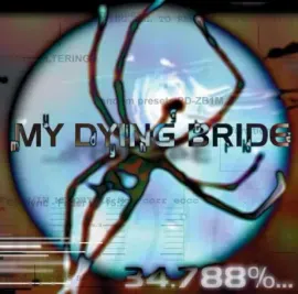 Виниловая пластинка MY DYING BRIDE – 34.788% Complete