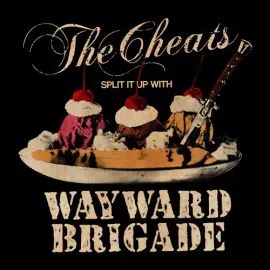 Виниловая пластинка Cheats & Wayward Brigade - Split It Up [New 7" Vinyl]