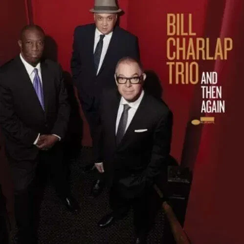 Виниловая пластинка Bill Charlap Trio – And Then Again (Релиз 2024)