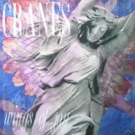 Виниловая пластинка Cranes – Wings Of Joy