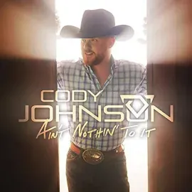 Cody Johnson - Ain't Nothin' To It NEW Sealed Vinyl LP Album