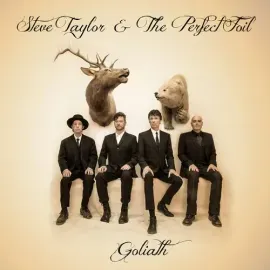 Виниловая пластинка Steve Taylor & the Perfect Foil – Goliath (Релиз 2015)