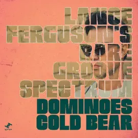 Виниловая пластинка Lance Ferguson – Dominoes / Cold Bear (7") (Релиз 2026)