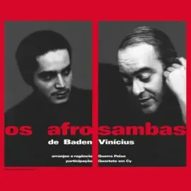 Виниловая пластинка Powell,Baden / De Moraes,Vinicius - Os Afro-Sambas [New Vinyl LP] UK - Import