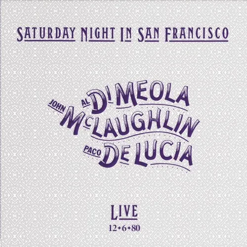 Виниловая пластинка John McLaughlin – Saturday Night In San Francisco 2022