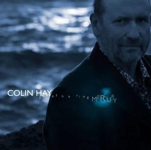 Виниловая пластинка Colin Hay - Gathering Mercury [New Vinyl LP] Ltd Ed