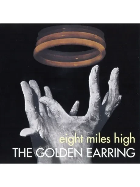 GOLDEN EARRING - Eight Miles High (CD)
