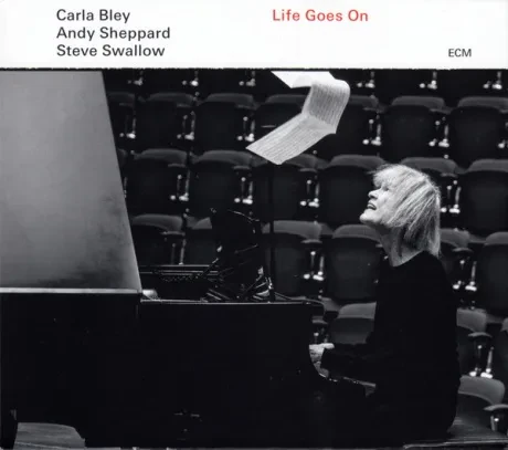 Виниловая пластинка Carla Bley / Andy Sheppard / Steve Swallow – Life Goes On