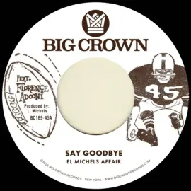 Виниловая пластинка El Michels Affair – Say Goodbye / Magica 2025