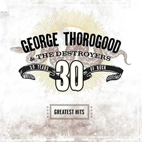 Виниловая пластинка George Thorogood & D - Greatest Hits: 30 Years Of Rock [New Vinyl LP] 18
