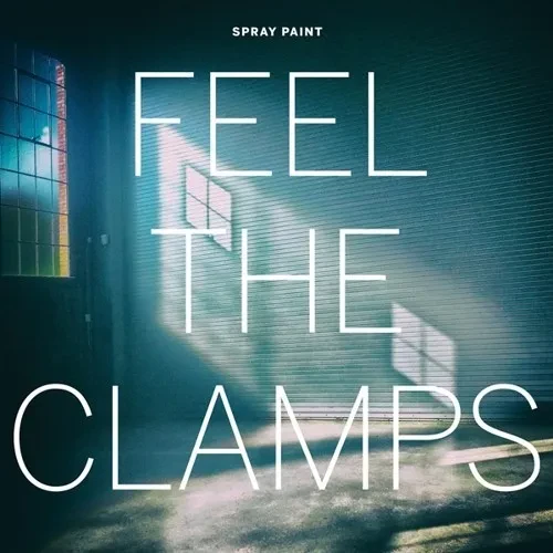Виниловая пластинка Spray Paint - Feel The Clamps [New Vinyl LP]