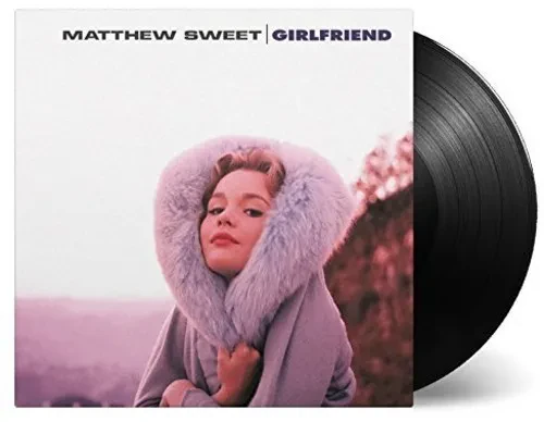 Виниловая пластинка Matthew Sweet - Girlfriend [New Vinyl LP] Holland - Import