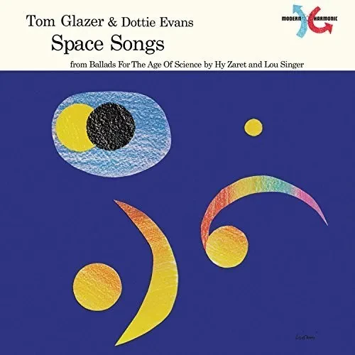 Виниловая пластинка Tom Glazer, Dottie Evans – Space Songs (Релиз 2017)