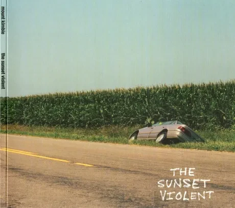 MOUNT KIMBIE - The Sunset Violent (CD)