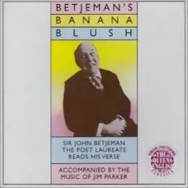 CD-диск SIR JOHN BETJEMAN – Banana Blush