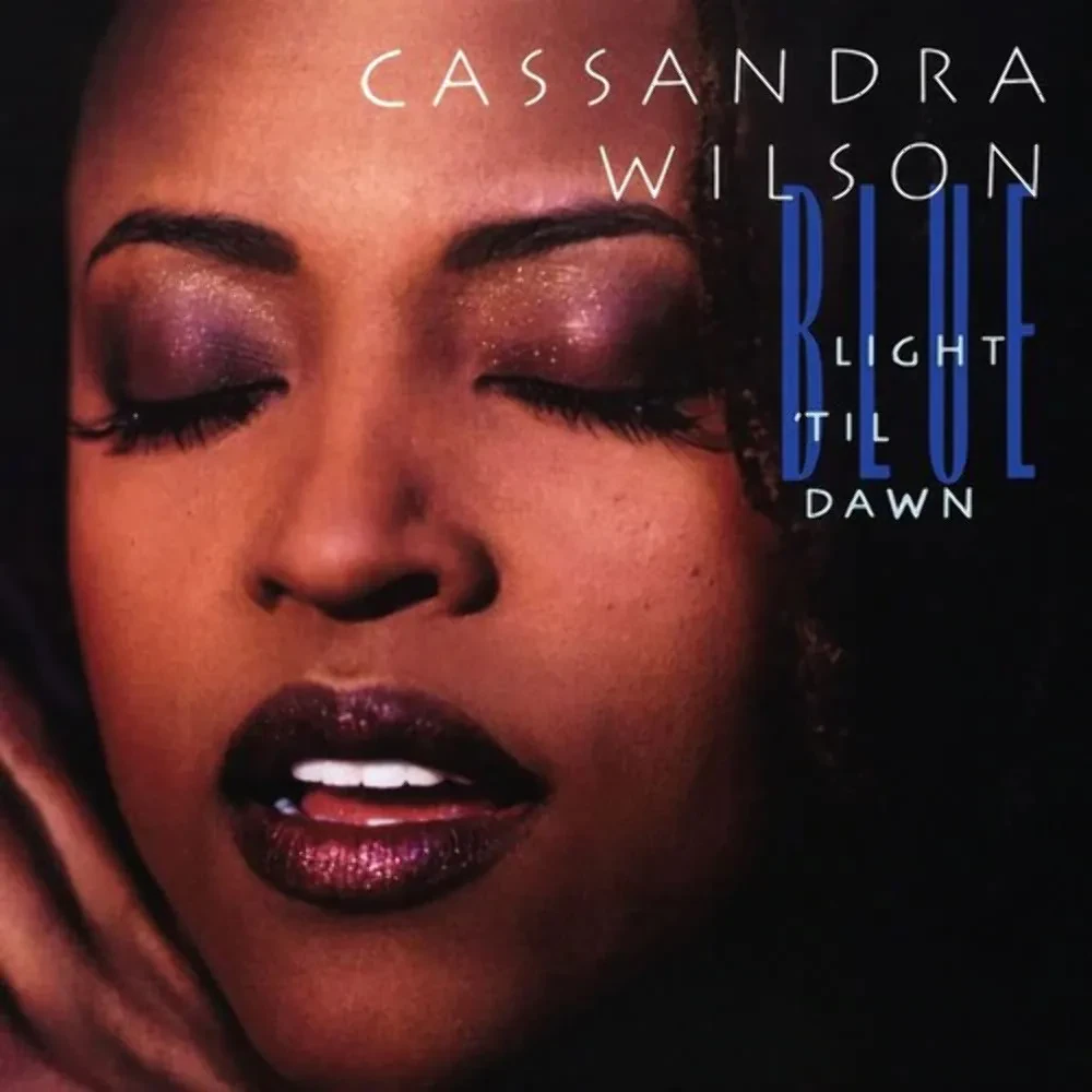 Cassandra Wilson - Blue Light Til Dawn [Blue Note Classic Vinyl Series] - NEW LP