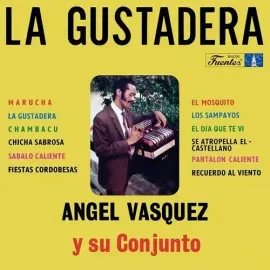 Виниловая пластинка Vasquez,Angel / Su Conjunto - La Gustadera [New Vinyl LP]
