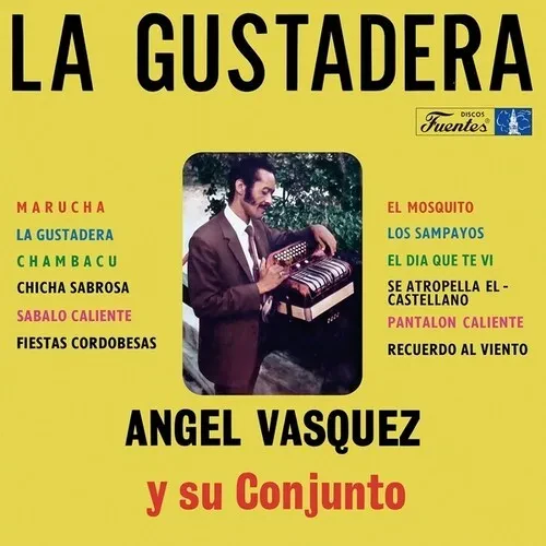 Виниловая пластинка Vasquez,Angel / Su Conjunto - La Gustadera [New Vinyl LP]