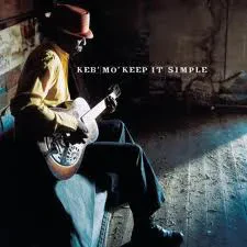 KEB' MO' - Keep It Simple (CD)