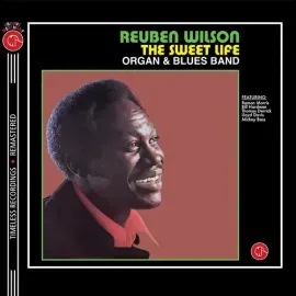Виниловая пластинка Reuben Wilson - The Sweet Life - Florescent Clear Orange Vinyl 160gm [New Vinyl