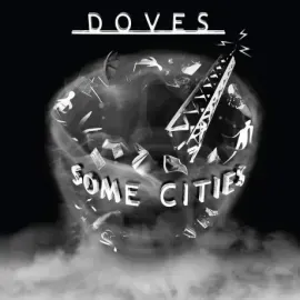 Виниловая пластинка Doves – Some Cities