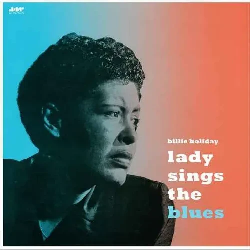 Виниловая пластинка Billie Holiday – Lady Sings the Blues (Релиз 2010)