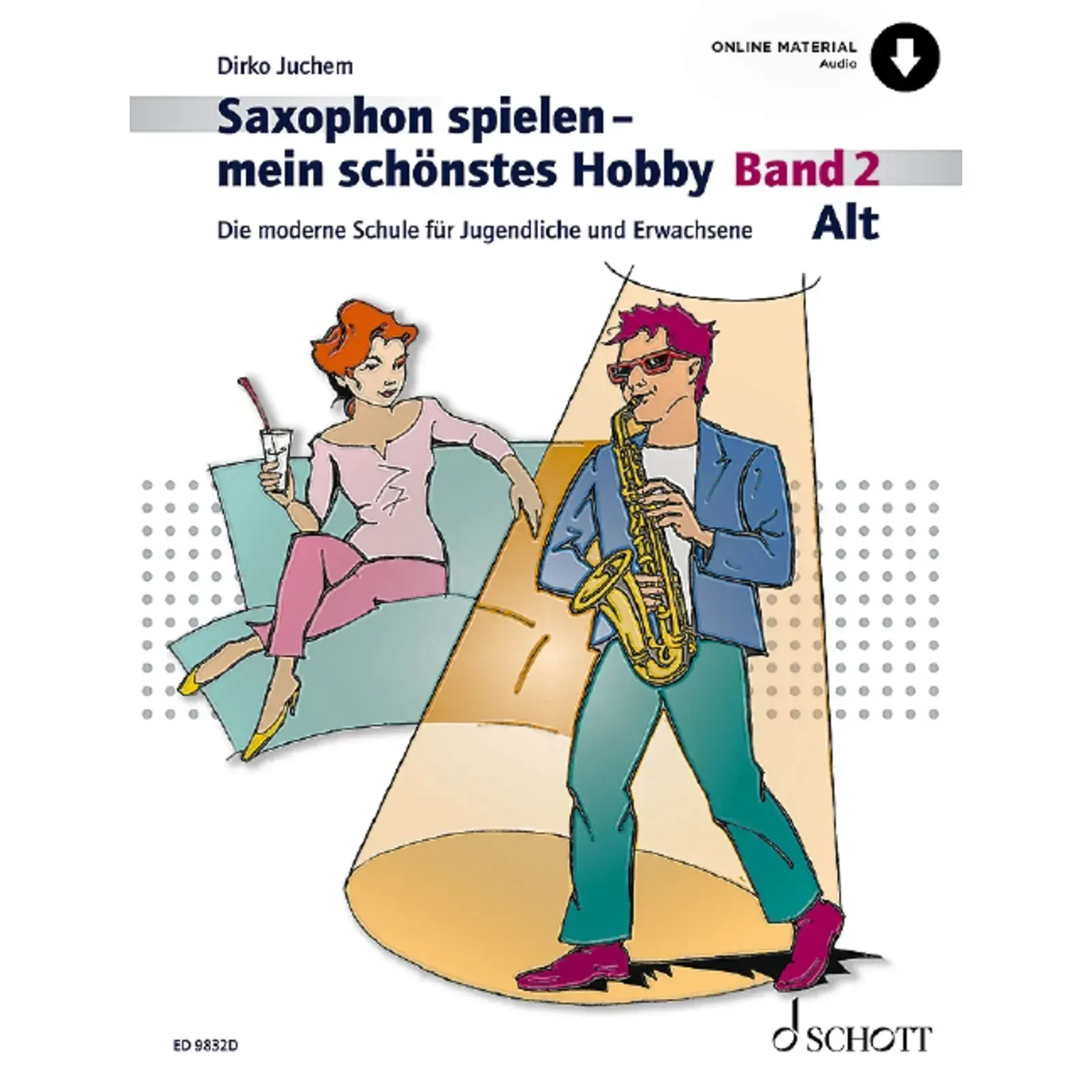 Учебное пособие Schott Music Saxophon Spielen Mein Schönstes Hobby 2