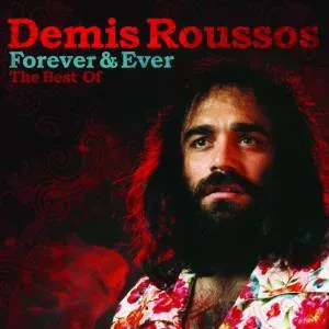 DEMIS ROUSSOS - Forever & Ever: The Best Of (CD)