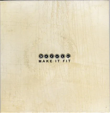 KARATE - Make It Fit (CD)