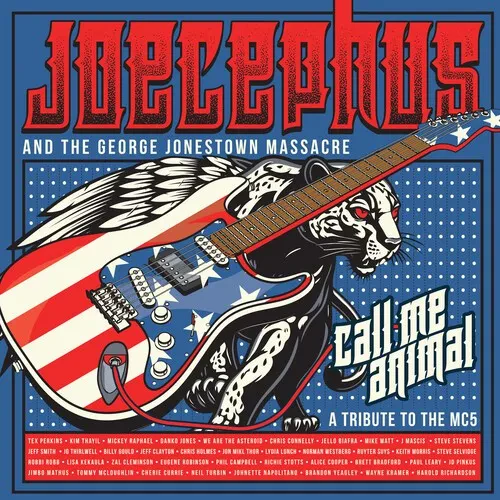 Виниловая пластинка Joecephus & The Geor - Call Me Animal: A Tribute to the Mc5 [New Vinyl LP]