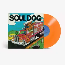 Виниловая пластинка Soul Dog – Movin' On (Релиз 2024)