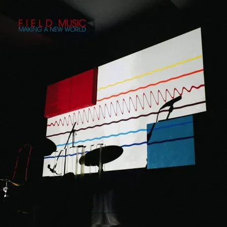 Виниловая пластинка Field Music – Making A New World