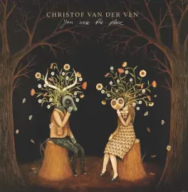 Виниловая пластинка Christof Van Der Ven - You Were The Place [New Vinyl LP]