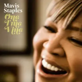 Виниловая пластинка Mavis Staples - One True Vine [New Vinyl LP]