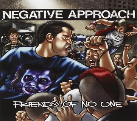 NEGATIVE APPROACH - Friends Of No One (CD)