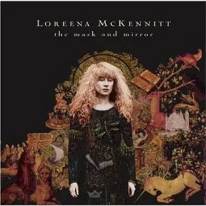 LOREENA MCKENNITT - The Mask And Mirror (CD)
